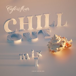 Café del Mar Ibiza Chillout Mix I (DJ Mix)