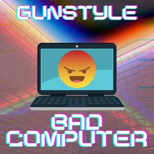 Bad Computer