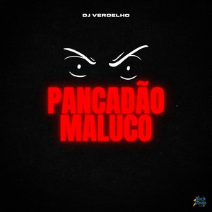 Pancadão Maluco (Explicit)