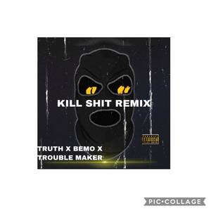 Kill **** (Explicit)