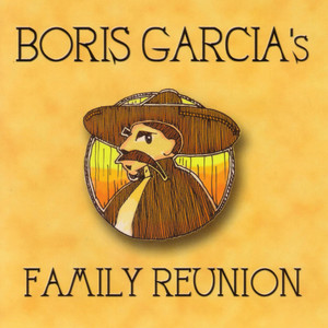 Boris Garcia's Family Reunion