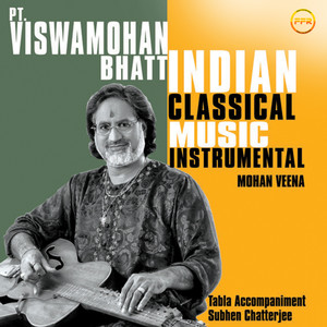 Pt. Vishwa Mohan Bhatt - Indian Classical Music