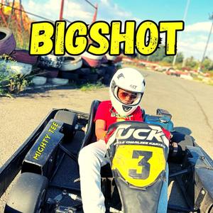 BIGSHOT