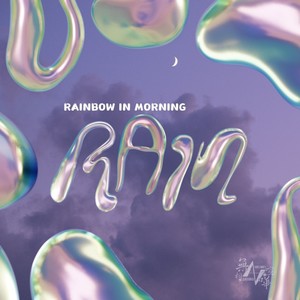 Rainbow in Morning Rain (晨雨望霓)