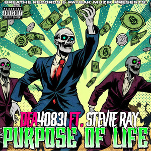 Purpose of Life (Explicit)