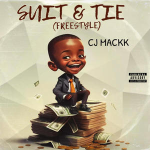 Suit & Tie (Freestyle) [Explicit]