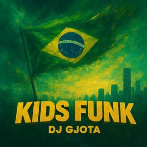 KIDS FUNK (Explicit)