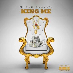 King Me (Explicit)