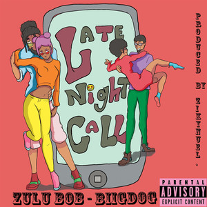 Late Night Call (Explicit)
