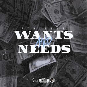 Wants and Needs (Explicit)