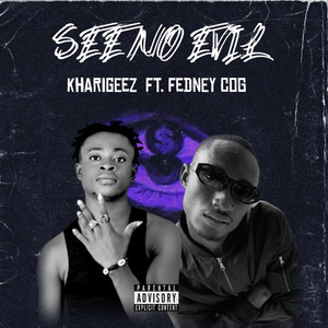 See no evil (Jah guide) (Explicit)