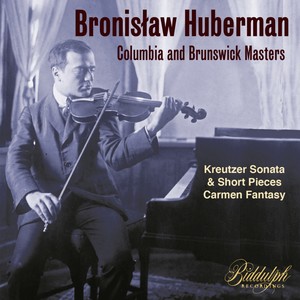 Bronisław Huberman - Columbia and Brunswick Masters