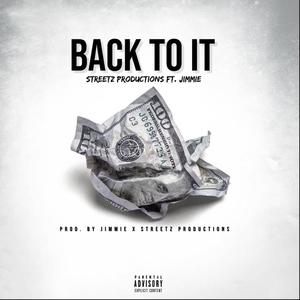 Back To It (feat. Jimmie) [Explicit]