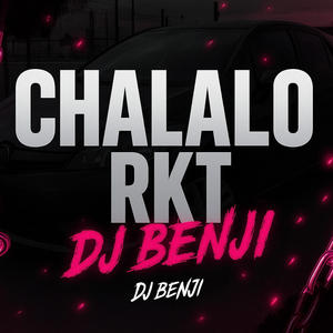 Chalalo Rkt