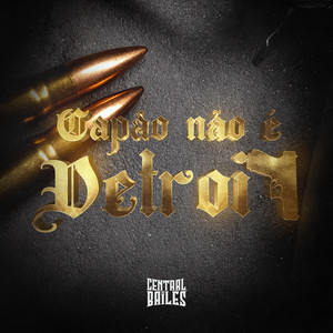Capão Não É Detroit (Explicit)
