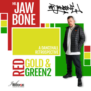 Red, Gold & Green 2 (Explicit)