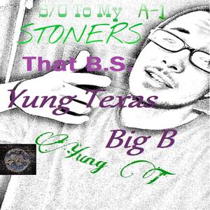 That BS(feat. Big B) (Explicit)