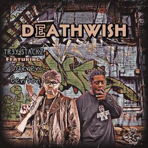 Deathwish (feat. Jarren Benton) (Explicit)