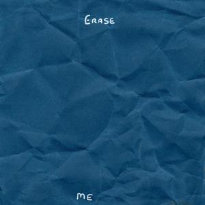 Erase Me