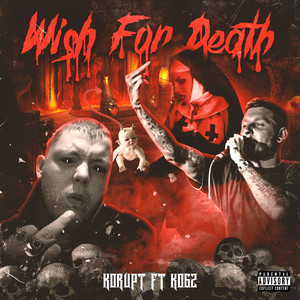 Wish for Death (Explicit)