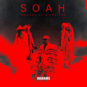 SOAH (Sounds Of A Hustler)