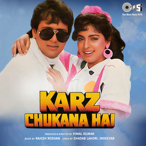 Karz Chukana Hai (Original Motion Picture Soundtrack)