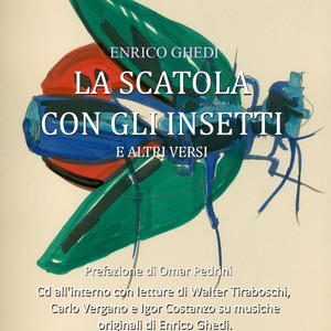 La scatola con gli insetti (colonna sonora dell'omonima opera teatrale) [Explicit]