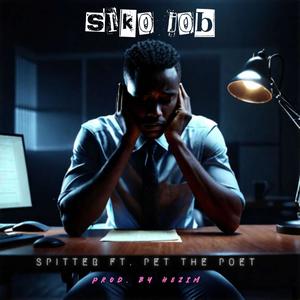 Siko Job (feat. Pet The Poet)