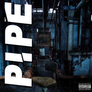 Pipe (feat. Jay Swiss) [Explicit]