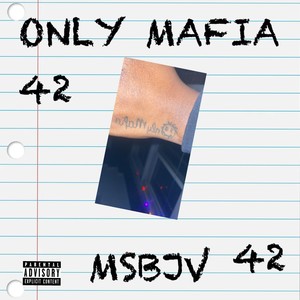 ONLY MAFIA (Explicit)