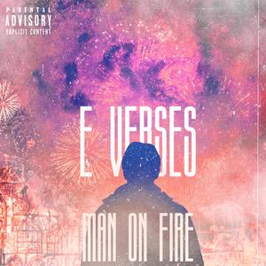 Man on Fire Rated E (Explicit)