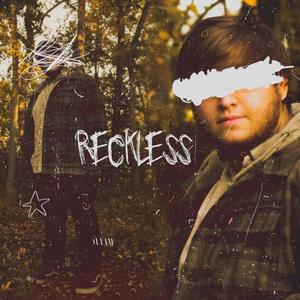 reckless(feat. Tie Noose & Supra Vir) (Explicit)