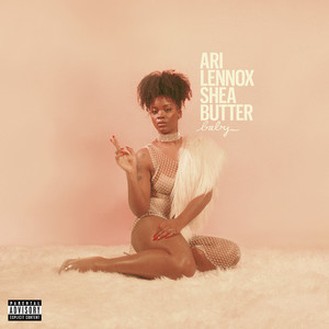 Shea Butter Baby (Explicit)