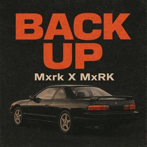 BACK UP (Explicit)