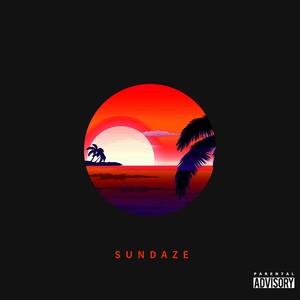 Sundaze (Explicit)