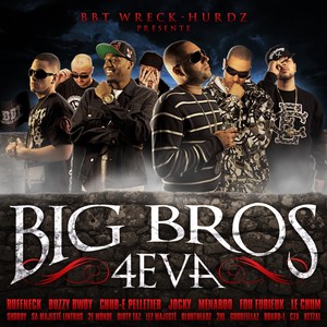 Big Bros 4 Eva (Explicit)