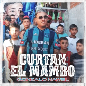 Curtan el Mambo (Explicit)