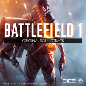 Battlefield 1 Original Soundtrack Qq音乐 千万正版音乐海量无损曲库新歌热歌天天畅听的高品质音乐平台