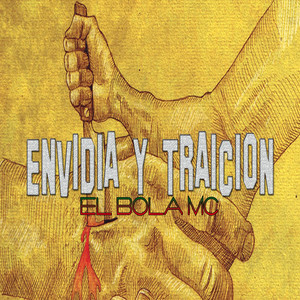 Envidia y Traición