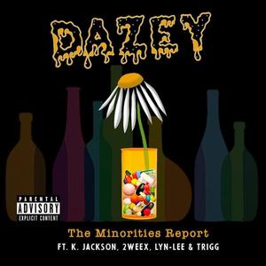 Dazey(feat. K. Jackson, 2weex, Lyn-Lee & Trigg) (Explicit)