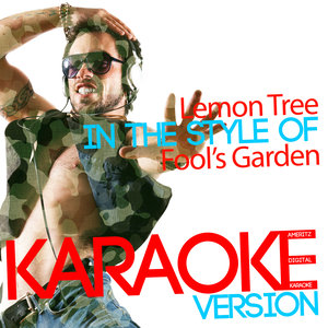 Lemon Tree (Karaoke Version|In the Style of Fool's Garden|伴奏)