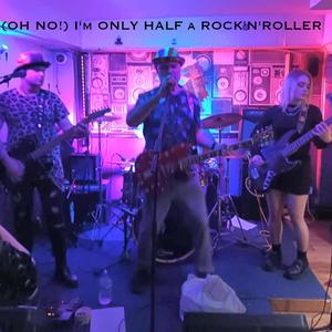 (Oh No!) I'm Only Half a Rock'n'Roller (Explicit)