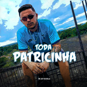 Toda Patricinha (Explicit)