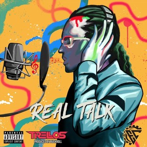 Real Talk (Explicit)