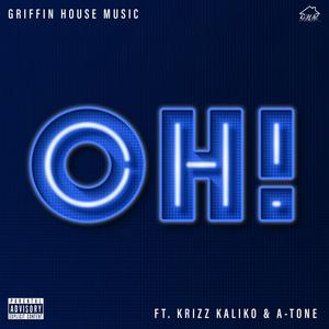Oh (feat. Krizz Kaliko, Twigg & A-Tone) (Explicit)