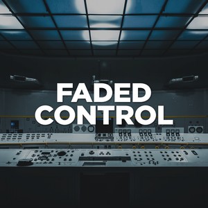 Faded Control
