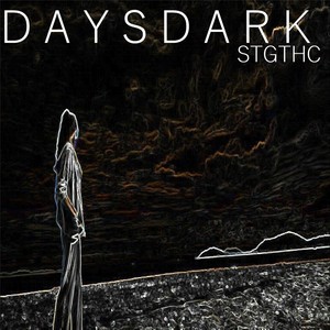 Days Dark