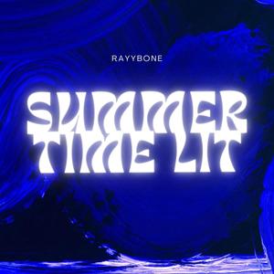 Summer Time Lit (Explicit)