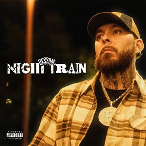 Night Train (Explicit)