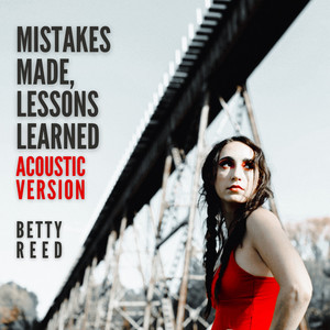 Mistakes Made, Lessons Learned (Acoustic Version)